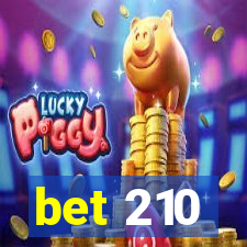 bet 210